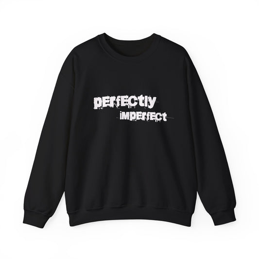 Sweatshirt - Perfectly Imperfect Design