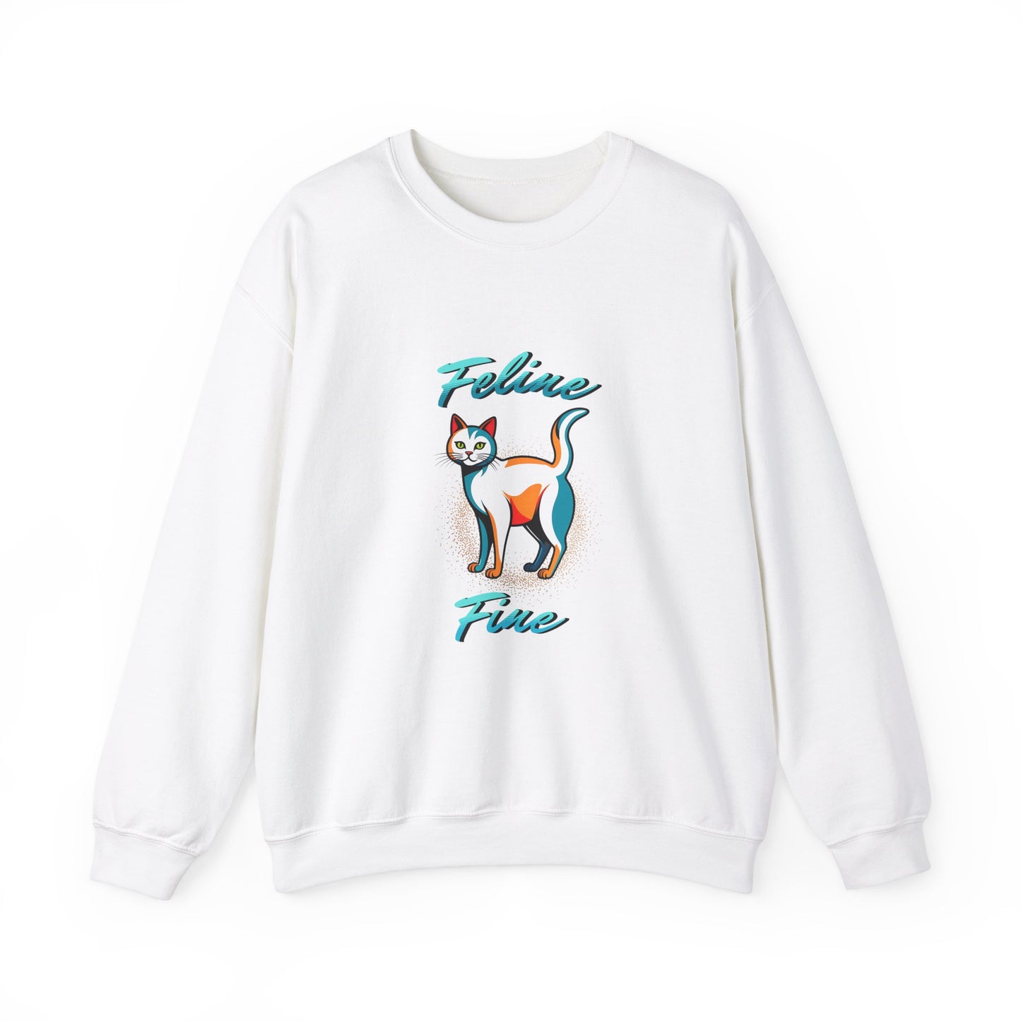 Feline Fine Sweatshirt